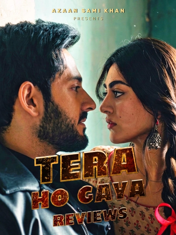 Tera Ho Gaya — Azaan Sami Khan | Review (Or: How One Man Made Me Cry Into My Chai At 2 AM)